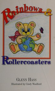 Cover of Rainbows & Roller Coasters by Glenn Hass