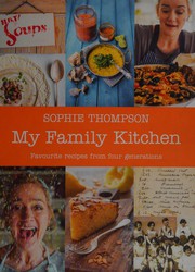 Front cover of My Family Kitchen by Sophie Thompson