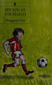 Cover of See you at the match by Margaret Joy