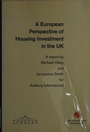 Cover of A European perspective of housing investment in the UK by Michael Oxley