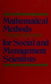 Front cover of Mathematical methods for social and management scientists by Thomas Marll McDonald