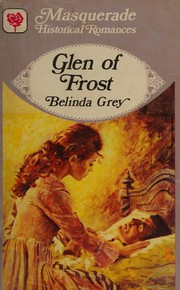 Front cover of Glen of Frost by Belinda Grey