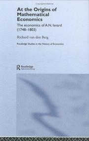Front cover of At the origins of mathematical economics by Richard Van Den Berg