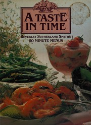 Cover of A taste in time by Beverley Sutherland Smith