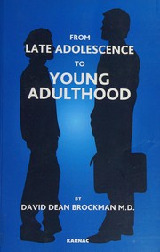 Front cover of From Late Adolescence to Young Adulthood by David Dean Brockman
