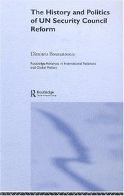 Front cover of The history and politics of UN Security Council reform by Dimitris Bourantonis