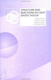 Cover of Structure and reactions of light exotic nuclei by Yasuyuki Suzuki