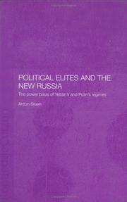 Cover of Political elites and the new Russia by Anton Steen