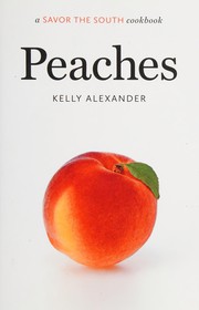 Cover of Peaches by Kelly Alexander