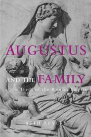 Front cover of Augustus and the family at the birth of the Roman Empire by Beth Severy