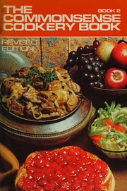 Front cover of The commonsense cookery book, book 2 by New South Wales Cookery Teachers' Association