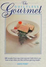 Cover of The guiltless gourmet by David Mabey