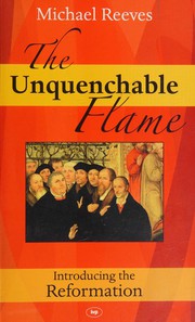 Cover of Unquenchable Flame by Michael Reeves