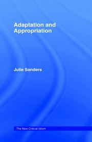 Cover of Adaptation and appropriation by Julie Sanders