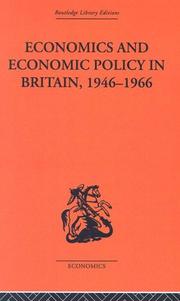 Cover of Economics and economic policy in Britain, 1946-1966 by T. W. Hutchison