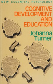 Cover of Cognitive development and education by Johanna Turner