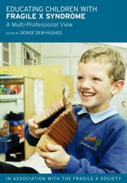 Front cover of Educating Children with Fragile X Syndrome by D. Dew-HugHes