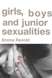 Front cover of Girls, boys, and junior sexualities by Emma Renold