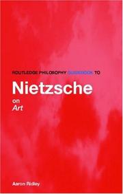 Cover of Routledge Philosophy Guidebook to Nietzshe on Art and Literature by Aaron Ridley