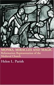 Cover of Monks, miracles, and magic by Helen L. Parish