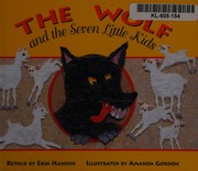 Front cover of The wolf and the seven little kids by Erin Hanifin