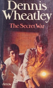 Cover of The secret war by Dennis Wheatley