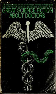 Front cover of Great Science Fiction About Doctors by Conklin, Groff