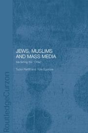 Cover of Jews, Muslims, and mass media by Tudor Parfitt