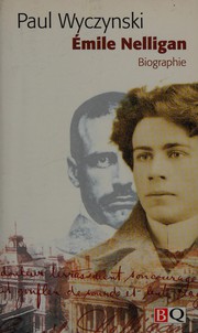Cover of Émile Nelligan by Paul Wyczynski