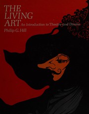 Front cover of The living art by Hill, Philip G.