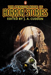 Cover of The Penguin Book of Horror Stories by J. A. Cuddon