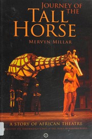 Front cover of Journey of the tall horse by Mervyn Millar