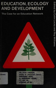 Cover of Education, ecology and development by Colin Lacey