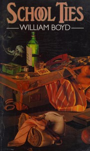 Cover of School ties by William Boyd