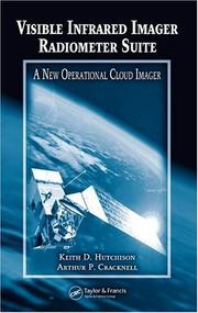 Front cover of Visible infrared imager radiometer suite by Keith D. Hutchison