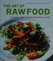 Front cover of The art of raw food by Jens Casupei