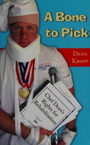 Cover of A bone to pick by Dean Kropp