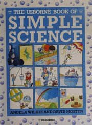 Cover of The Usborne book of simple science by Angela Wilkes