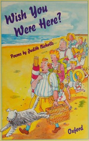 Front cover of Wish You Were Here? by Judith Nicholls
