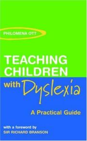 Cover of Teaching children with dyslexia by Philomena Ott