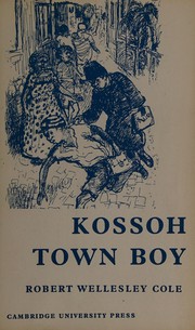 Cover of Kossoh Town boy by Robert Wellesley Cole