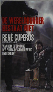 Front cover of De wereldburger bestaat niet by René Cuperus