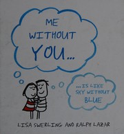 Cover of Me Without You by Lisa Swerling