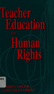 Cover of Teacher education and human rights by Audrey Osler