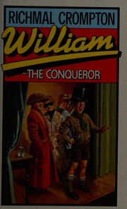 Cover of William - the conqueror by Richmal Crompton