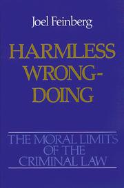 Front cover of Harmless Wrongdoing (Moral Limits of the Criminal Law, Vol 4) by Joel Feinberg