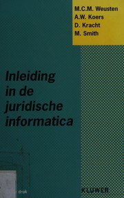 Front cover of Inleiding in de juridische informatica by M.C.M. Weusten