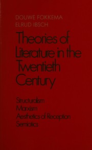 Front cover of Theories of Literature in the Twentieth Century by D.W. Fokkema