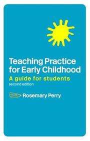 Front cover of Teaching practice for early childhood by Rosemary Perry