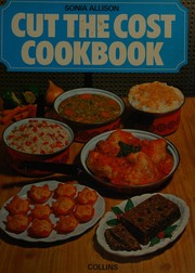 Cover of Cut thecost cookbook by Sonia Allison
